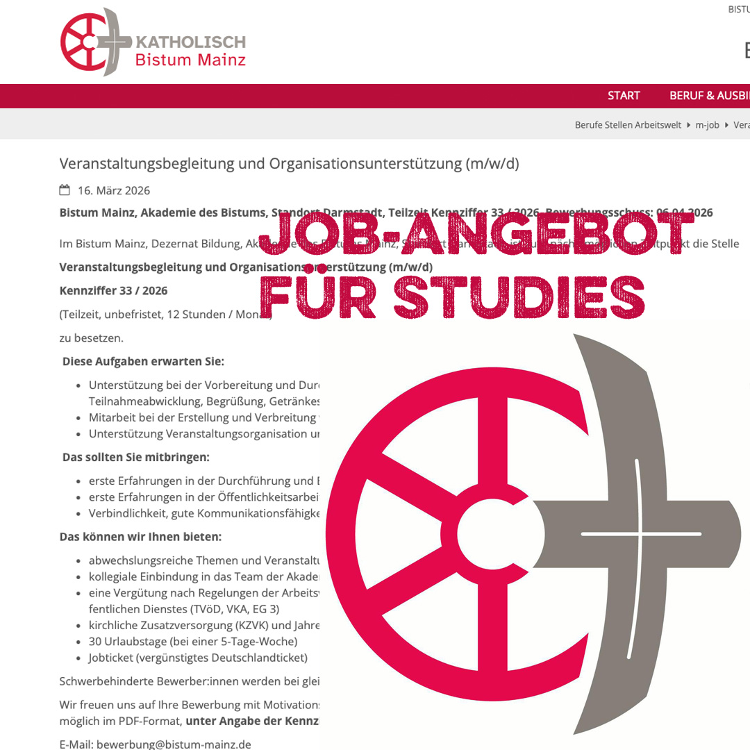 Stellenangebot Bistum Mainz Stellenanzeige, studentische Hilfskraft, job, Katholisches Bistum Mainz
