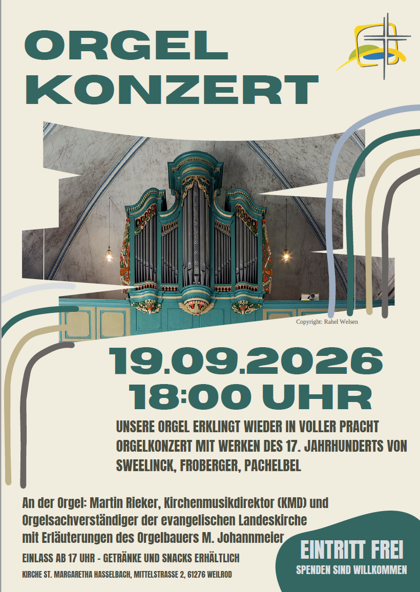 Plakat für das Orgelkonzert in der Katholischen Kirche in Hasselbach mit allen Informationen. Auf dem Plakat ein Bild der Orgel. 