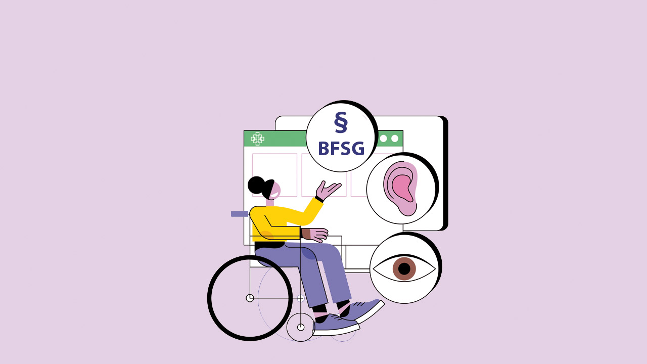 Grafik mit Frau im Rollstuhl vor stilisierter Website, dazu Symbole wie Auge, Ohr und §BFSG
