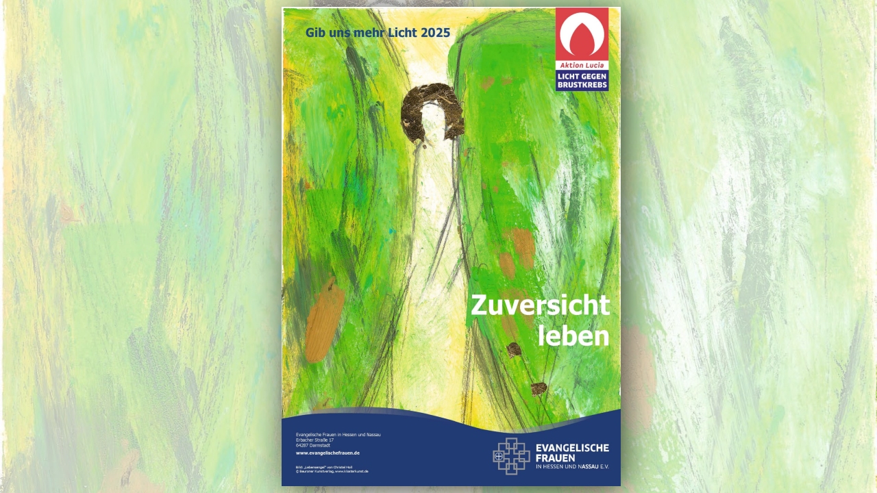 Aktion Lucia 2025 Cover der Abendandacht „Zuversicht leben“ unter Verwendung des Bilds „Lebensengel“