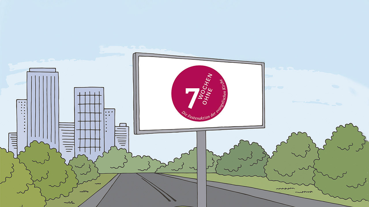 Grafik mit Werbeplakat an einer Straße mit dem Logo 7 Wochen ohne