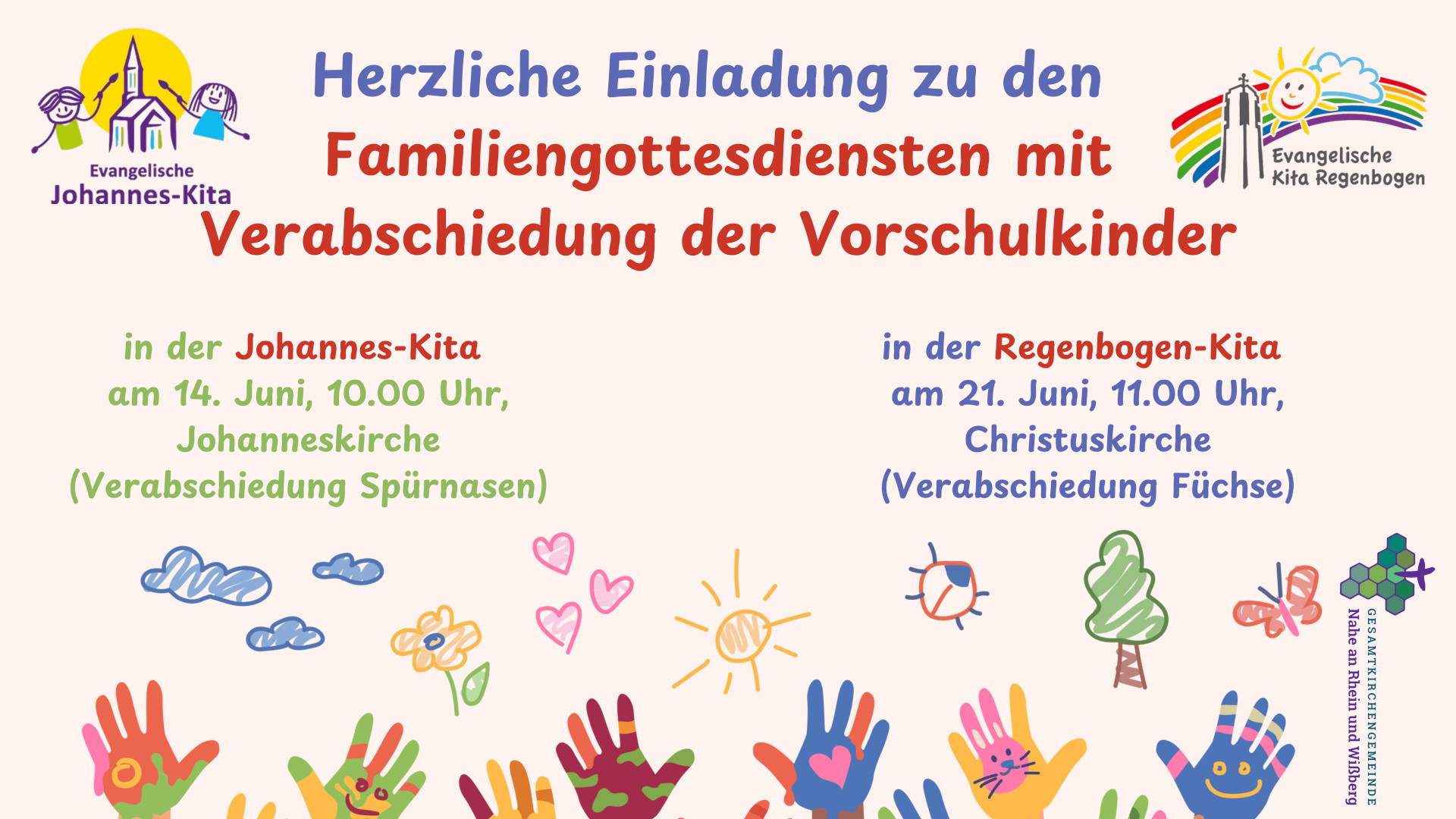 KITA Einladung Herzliche Einladung zu den Familiengottesdiensten mit Verabschiedung der Vorschulkinder