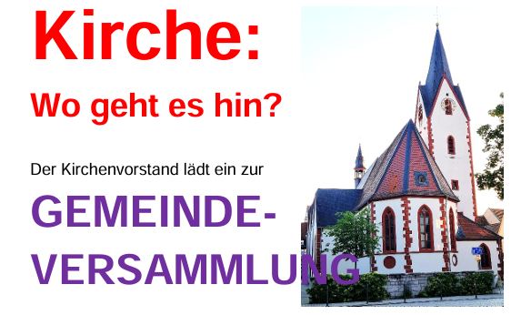Das Bild zeigt die Babenhäuser Kirche mit dem Text zur Gemeindeversammlung.