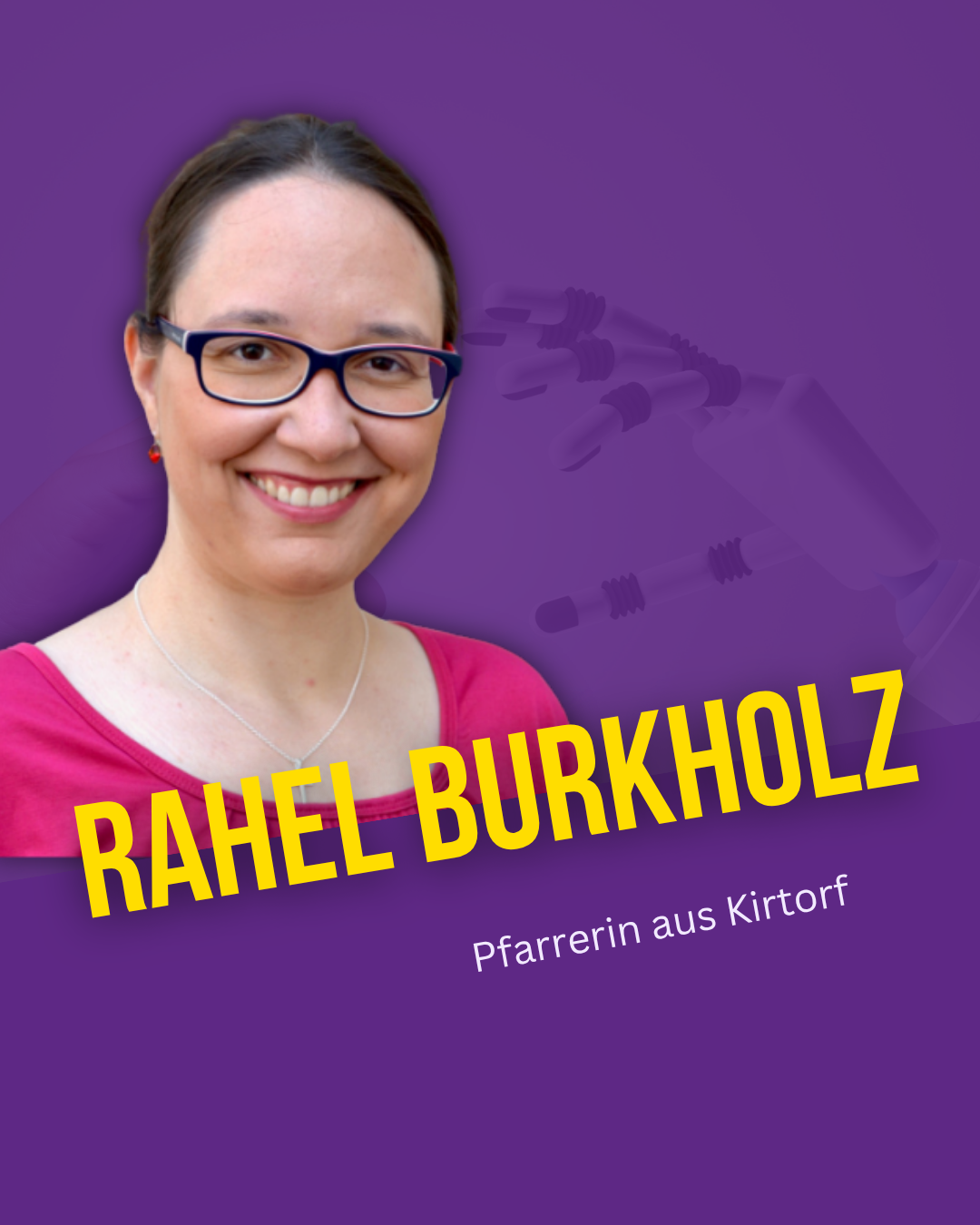 Rahel Burkholz Pfarrerin Rahel Burkholz aus Kirtorf