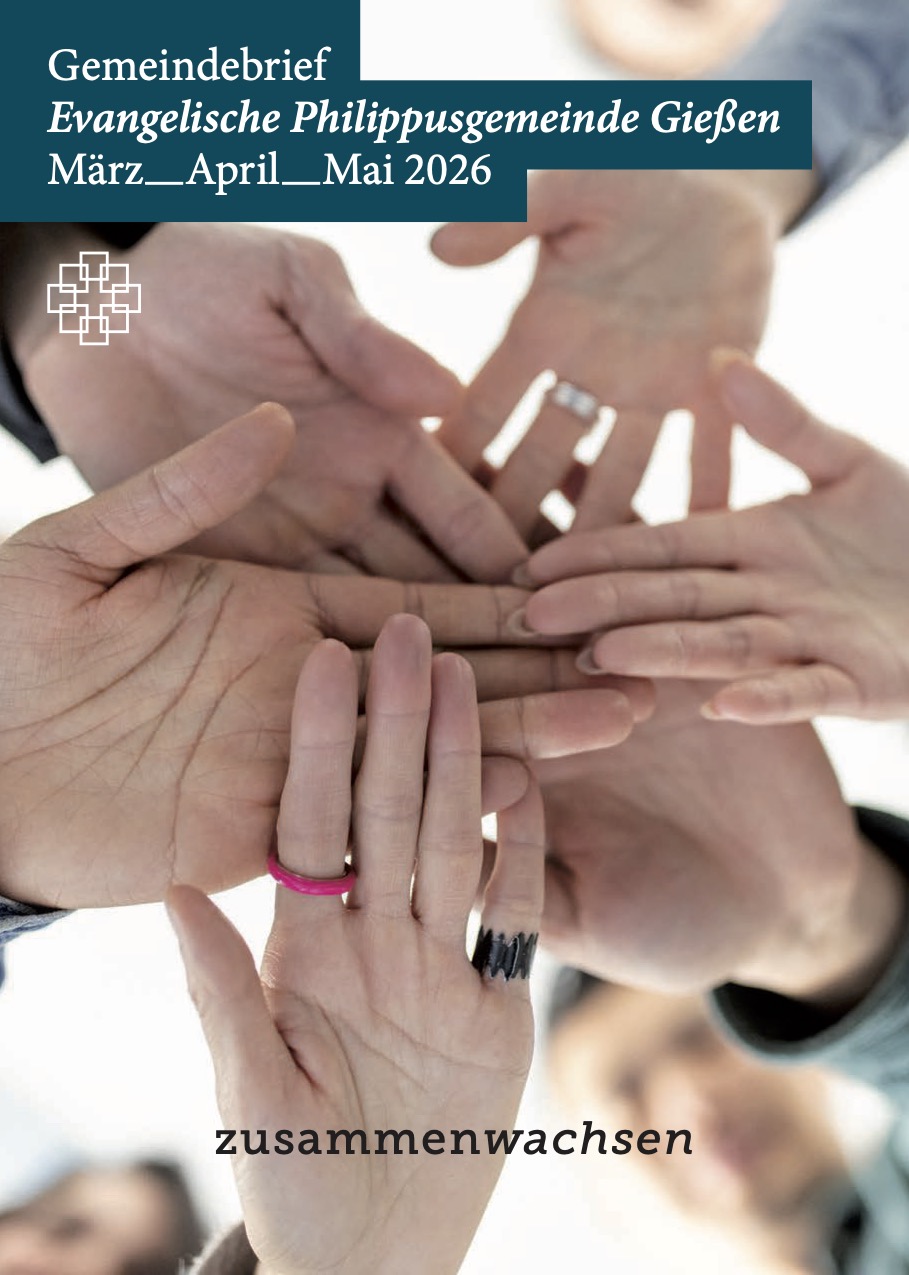 Auf dem Titelbild des neuen Philippus- Gemeindebriefs sind sechs miteinander verschränkte Hände zu sehen. Das Bild soll den gemeinsamen Aufbruch und das Zusammenwachsen der Ortskirchengemeinden symbolisieren. 